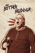 Watch The Bitter Buddha Freemovieswatch