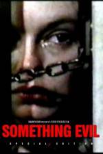 Watch Something Evil Freemovieswatch