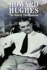 Watch Howard Hughes: The Man and the Madness Freemovieswatch