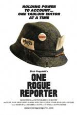 Watch One Rogue Reporter Freemovieswatch