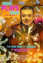 Watch Vinnie Plays Vegas Freemovieswatch