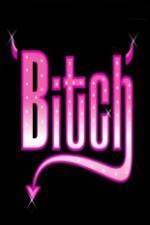 Watch A Bitch Freemovieswatch