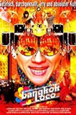 Watch Bangkok Loco Freemovieswatch