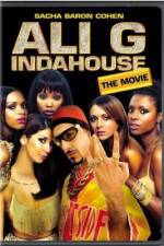 Watch Ali G Indahouse Freemovieswatch