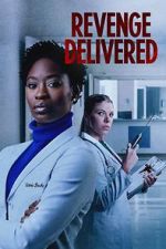 Watch Revenge Delivered Freemovieswatch