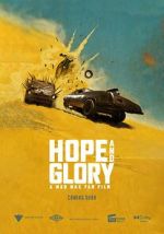 Watch Hope and Glory: A Mad Max Fan Film (Short) Freemovieswatch