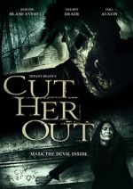 Watch Cut Her Out Freemovieswatch