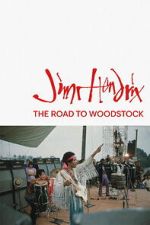 Watch Jimi Hendrix: The Road to Woodstock Freemovieswatch