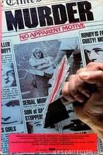 Watch Murder: No Apparent Motive Freemovieswatch