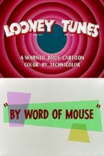 Watch By Word of Mouse (Short 1954) Freemovieswatch