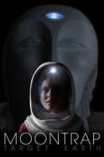Watch Moontrap: Target Earth Freemovieswatch