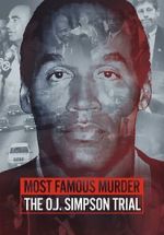 Watch Most Famous Murder: The O.J. Simpson Trial Freemovieswatch