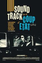 Watch Soundtrack to a Coup d\'Etat Freemovieswatch