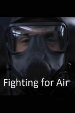 Watch Fighting for Air Freemovieswatch