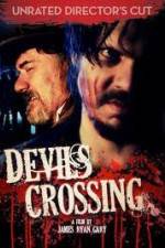 Watch Devil's Crossing Freemovieswatch