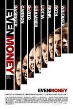 Watch Even Money Freemovieswatch