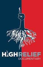 Watch High Relief Freemovieswatch