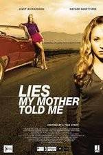 Watch Lies My Mother Told Me Freemovieswatch