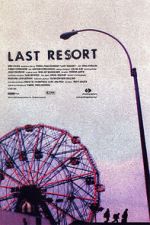 Watch Last Resort Freemovieswatch