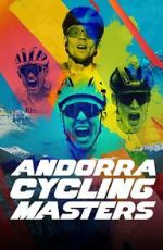 Watch Andorra Cycling Masters Freemovieswatch