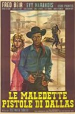 Watch Damned Pistols of Dallas Freemovieswatch