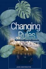 Watch Changing the Rules II: The Movie Freemovieswatch