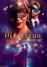 Watch Masquerade Mix-Up Freemovieswatch