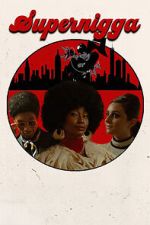 Watch Supernigga Freemovieswatch