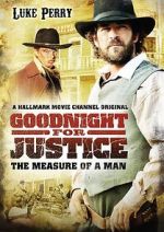 Watch Goodnight for Justice: The Measure of a Man Freemovieswatch
