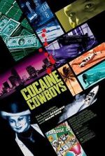 Watch Cocaine Cowboys Freemovieswatch