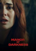 Watch Manor of Darkness Freemovieswatch