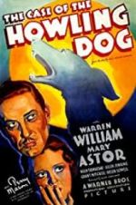 Watch The Case of the Howling Dog Freemovieswatch