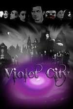 Watch Violet City Freemovieswatch