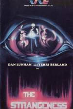 Watch The Strangeness Freemovieswatch