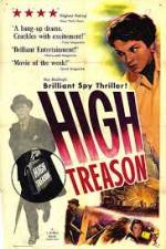 Watch High Treason Freemovieswatch
