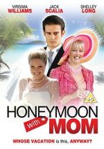 Watch Honeymoon with Mom Freemovieswatch