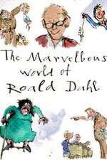 Watch The Marvellous World of Roald Dahl Freemovieswatch