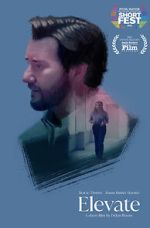 Watch Elevate (Short 2022) Freemovieswatch