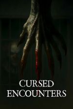 Watch Cursed Encounters Freemovieswatch