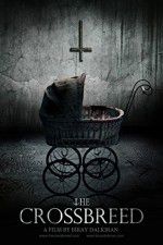 Watch The Crossbreed Freemovieswatch