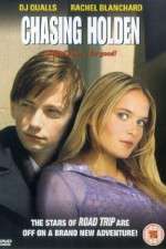 Watch Chasing Holden Freemovieswatch