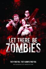 Watch Let There Be Zombies Freemovieswatch