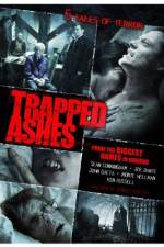 Watch Trapped Ashes Freemovieswatch