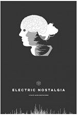Watch Electric Nostalgia Freemovieswatch