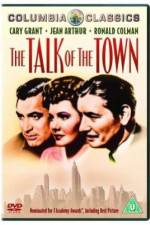 Watch The Talk of the Town Freemovieswatch