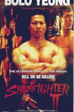 Watch Shootfighter II Freemovieswatch