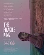 Watch The Fragile King Freemovieswatch