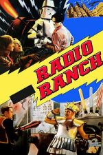 Watch Radio Ranch Freemovieswatch