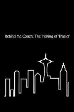 Watch Behind the Couch: The Making of \'Frasier\' Freemovieswatch