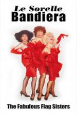 Watch The Fabulous Flag Sisters Freemovieswatch
